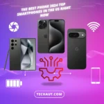 The Best Phone 2024 Top Smartphones in the US Right Now